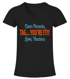 Tag You're It Love Teachers T-shirts
