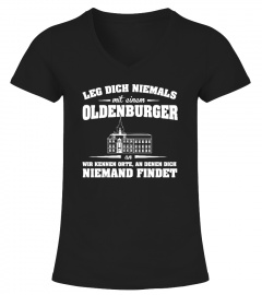 Leg dich niemals Oldenburger  T-Shirt 
