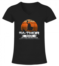 Fathor way cooler shirt- Funny Father's