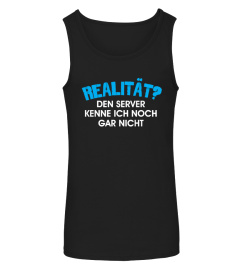 Realität? Gamer T Shirt 