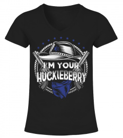 I'm Your Huckleberry [Front]