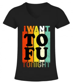 I want TOFU Tonight
