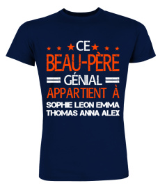 CE BEAU PÈRE GÉNIAL APPARTIENT À TSHIRT PERSONNALISÉ