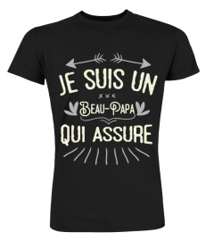 Beau-papa Je suis un Beau-Papa qui Assure T-shirt