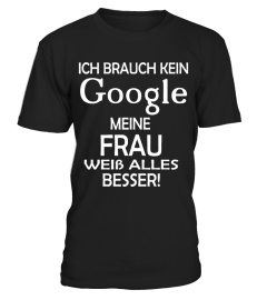 Ich Brauch Kein Google T-Shirt