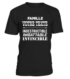 FAMILLE INDESCTRUCTIBLE IMBATTABLE