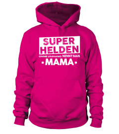 Mama - Superheld ohne Umhang T-Shirt