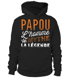 PAPOU LE MYTHE LA LÉGENDE T SHIRT