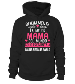 OFICIALMENTE LA MEJOR MAMÁ CAMISETA PERSONALIZADA