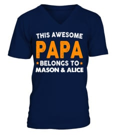 PAPA - FATHER'S DAY CUSTOMIZE SHIRT