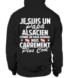 Je suis un Papa Alsacien, comme un papa normal mais carrément plus cool.