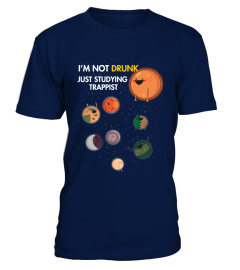 I'm not drunk, just studying Trappist