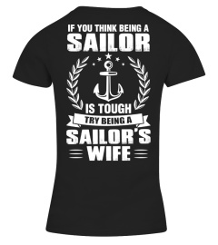 TRY BEING A SAILOR WIFE