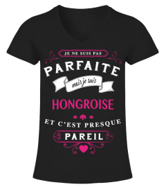 T-shirt Parfaite - Hongroise