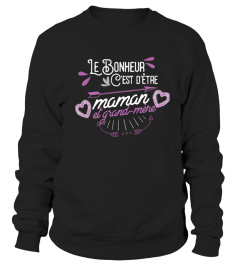 Le bonheur c'est d'être maman et grand-mère | Cadeau T-Collector®