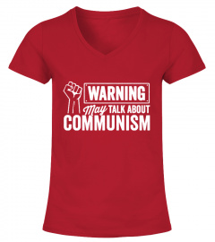 Warning May Talk About Communism