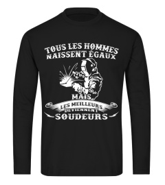 LES MEILLEURS DEVIENNENT SOUDEURS