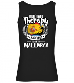 I don't need therapie  Mallorca - Sticker Tshirt 