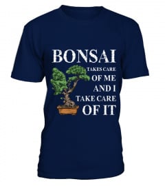 BONSAI TAKES CARE OF ME - Limited