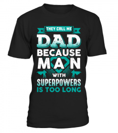 DAD - MAN WITH SUPERPOWERS