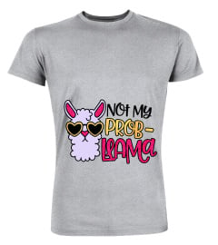 Not my probllama Beach T-shirt Gift Tee Cool