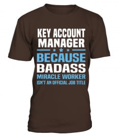 Key Account Manager Tshirt