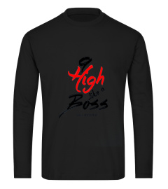 9 High Like a Boss   Will Kassouf   Poker Shirt