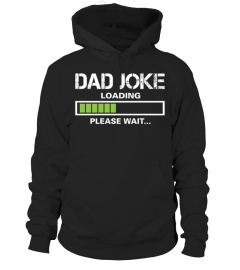 Dad Joke Loading Funny Joker T-Shirt