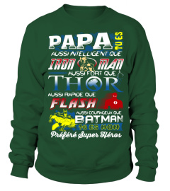 PAPA - Préféré  Super Heros