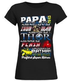 PAPA - Préféré  Super Heros