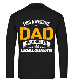 CUSTOM-AWESOME DAD BELONGS [NAME]