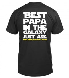 Best Papa In The Galaxy - Custom Shirt