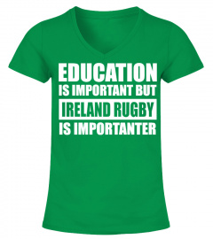 Ireland Rugby Is Importanter