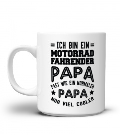 Ich Bin Ein Motorrad Fahrender Papa
