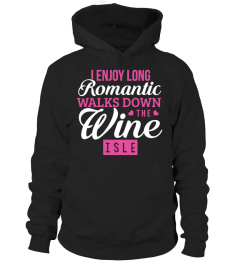 Romantic Walks down the Wine Isle