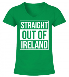 Straight Out Of Ireland