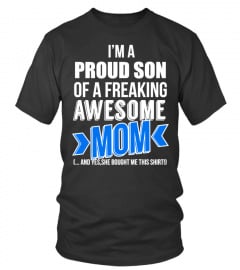 Funny Shirt For Proud Son!