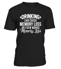 Drinking Can Cause Memory Loss