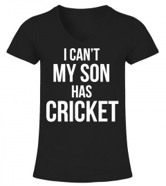 My Son Has Cricket