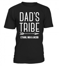 Father's Day - Custom Dad's Tribe!