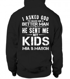 He Sent Me My Kids - Custom Shirt