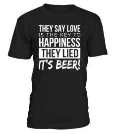 THEY LIED - IT'S BEER