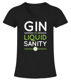 Gin Is Liquid Sanity