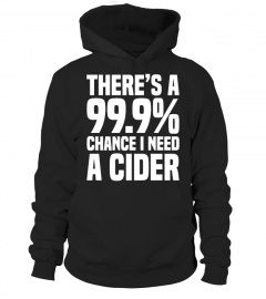 Cider - 99.9% Chance