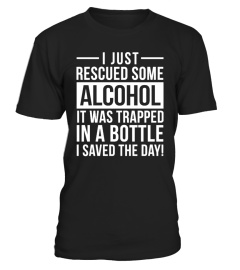 I Rescued Some Alcohol ...