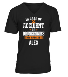 In Case of Accident - Custom Shirt