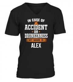 In Case of Accident - Custom Shirt