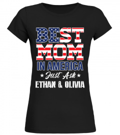 Best Mom In America - Custom Shirt