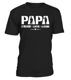 PAPA Le Militaire- Le Mythe- La Légende