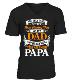 PAPA-Our Children Having you As Their
